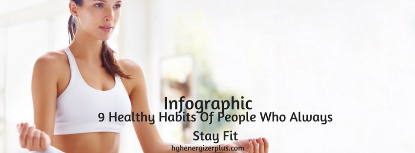 healthy habits to stay fit